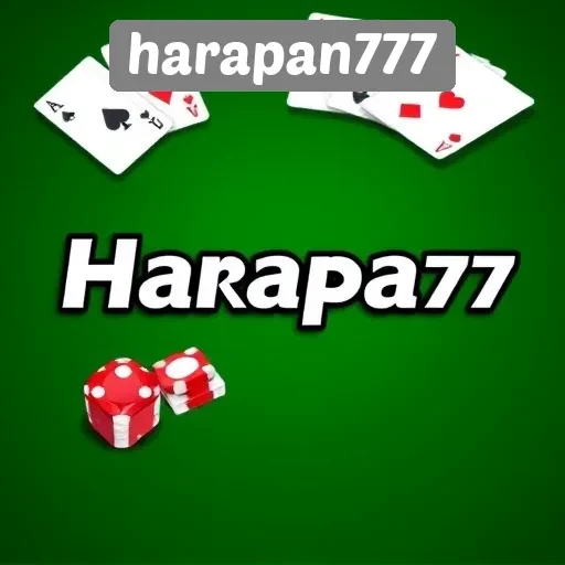 Panduan Lengkap Bermain di Situs Game Harapan777