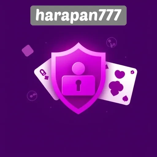 Tinjauan Keamanan dan Privasi di Harapan777